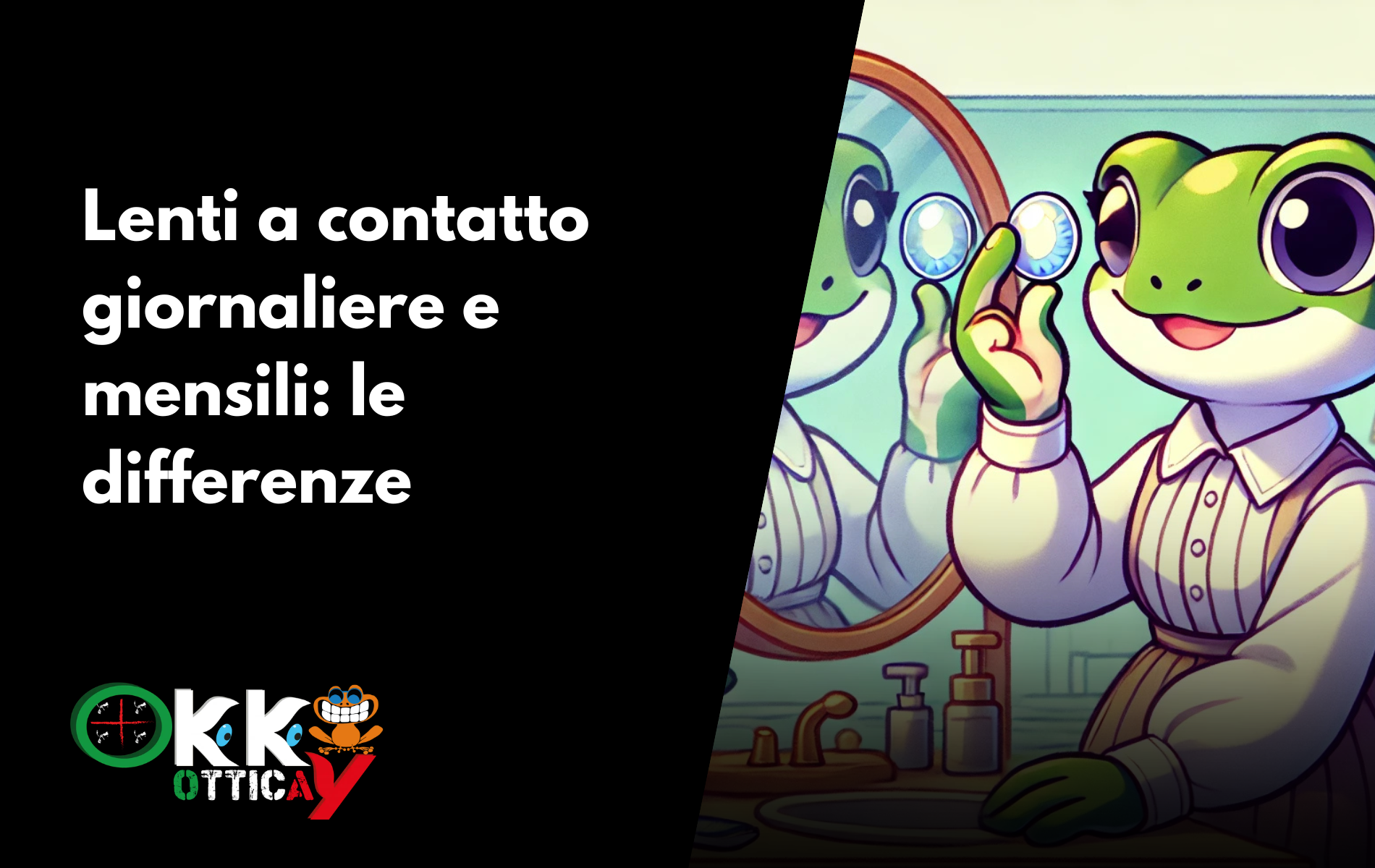 lenti a contatto Differenze tra lenti a contatto giornaliere e mensili